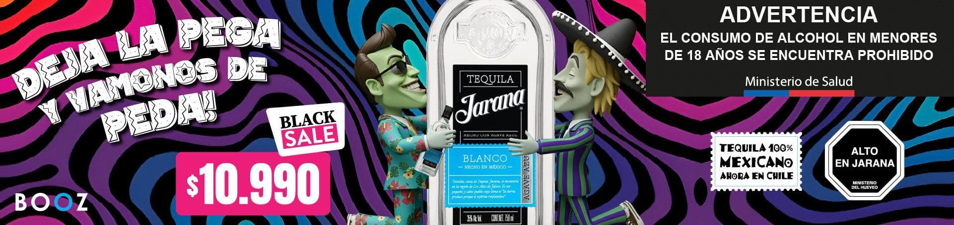 Tequila Jarana - Global Black Week